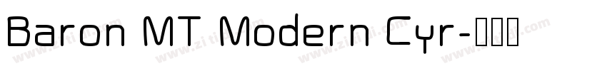 Baron MT Modern Cyr字体转换